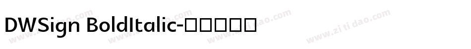 DWSign BoldItalic字体转换